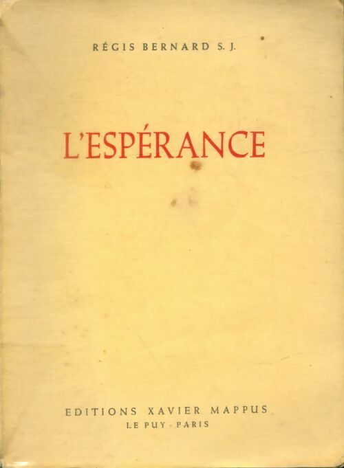 Livrenpoche : L'espérance - Régis Bernard - Livre
