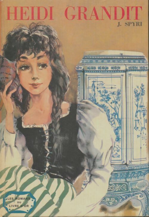 Livrenpoche : Heïdi grandit illustrée en BD - Johanna Spyri - Livre