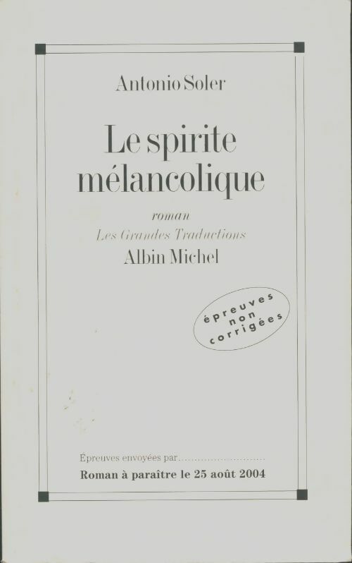 Livrenpoche : Le spirite mélancolique - Antonio Soler - Livre