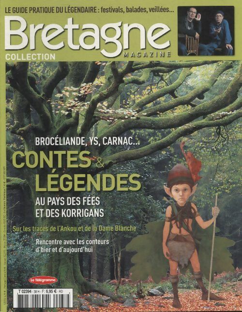Bretagne magazine collection : Contes et légendes - Collectif -  Bretagne magazine - Livre