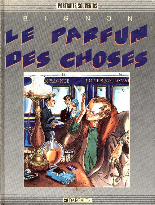 Livrenpoche : Le parfum des choses - Bignon - Livre