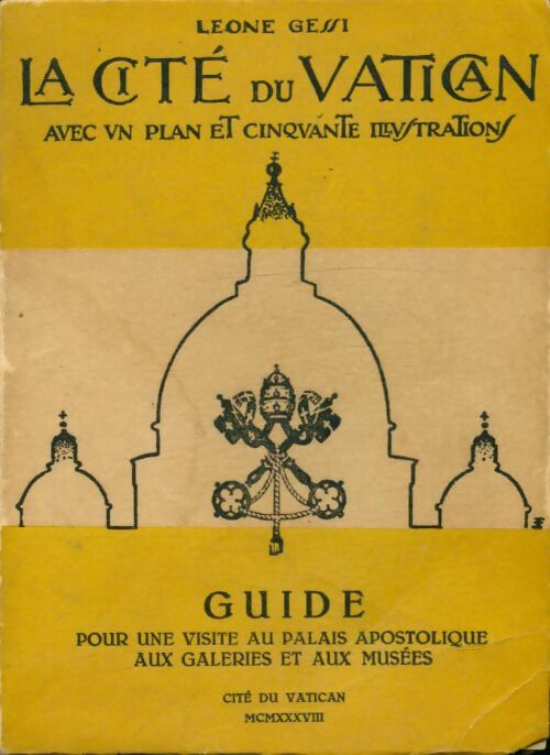 Livrenpoche : La cité du Vatican avec un plan et cinquante illustrations - Collectif - Livre