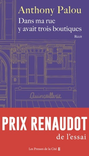 Livrenpoche : Dans ma rue y avait trois boutiques - Anthony Palou - Livre