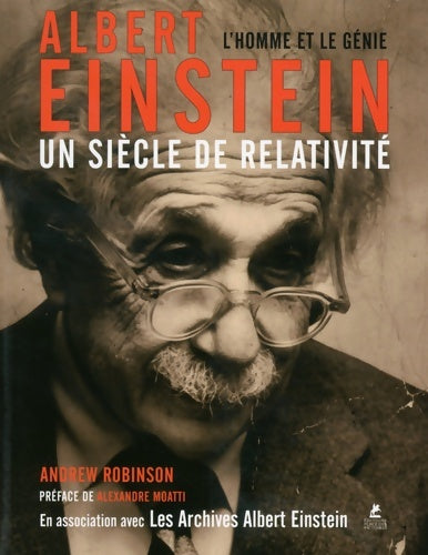 Livrenpoche : Albert einstein - un siècle de relativité - Andrew Robinson - Livre