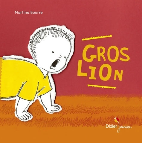 Livrenpoche : Gros lion - Martine Bourre - Livre