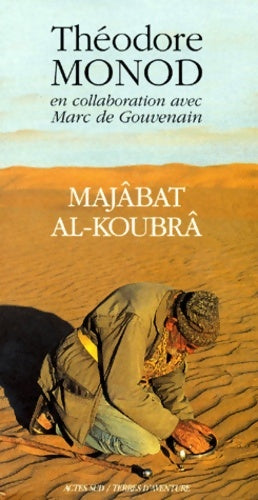 Livrenpoche : Majabat al-koubra - Théodore Monod - Livre