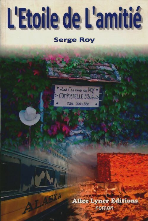 Livrenpoche : L'étoile de l'amitié - Serge Roy - Livre