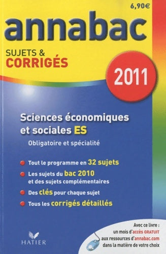 Livrenpoche : Sciences économiques et sociales es obligatoire et spécialité sujets et corrigés 2011 - Bertrand Affilé - Livre