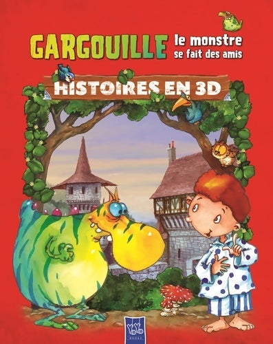 Livrenpoche : Gargouille le monstre se fait des amis - Collectif - Livre