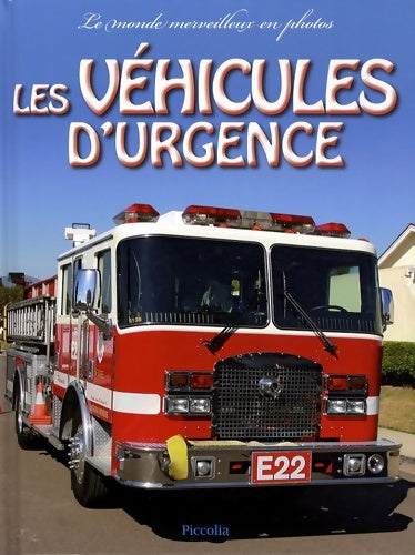 Livrenpoche : Les véhicules d'urgence - Collectif - Livre