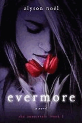 Livrenpoche : The immortals book 1 : Evermore - Alyson Noël - Livre
