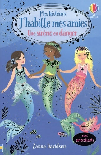 Livrenpoche : Une sirène en danger - Zanna Davidson - Livre