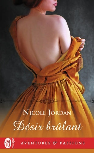 Livrenpoche : Désir brûlant - Nicole Jordan - Livre
