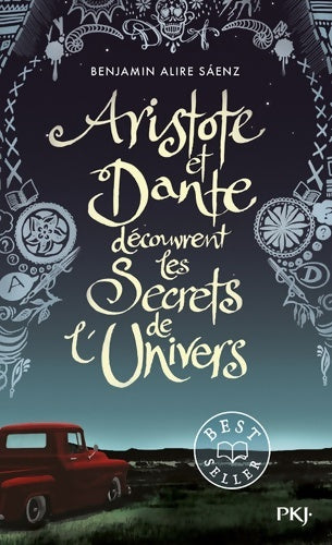 Aristote et Dante découvrent les secrets de l'univers - Benjamin Alire Saenz - Livre