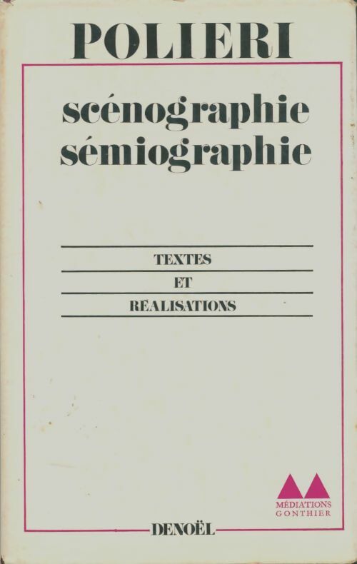 Livrenpoche : Scénographie, sémiographie - Jacques Polieri - Livre