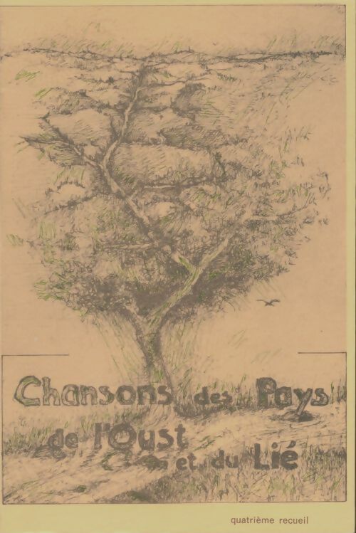 Livrenpoche : Chansons du pays de l'Oust et du Lié Tome IV - Collectif - Livre