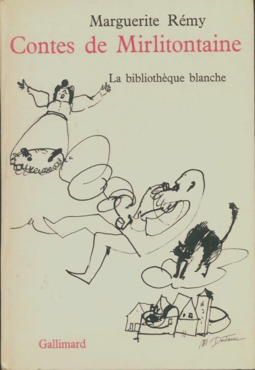 Livrenpoche : Contes de mirlitontaine - Marguerite Rémy - Livre