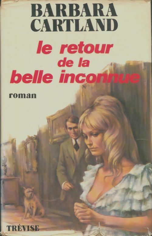 Livrenpoche : Le retour de la belle inconnue - Barbara Cartland - Livre