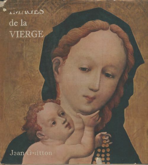 Livrenpoche : Images de la vierge - Jean Guitton - Livre