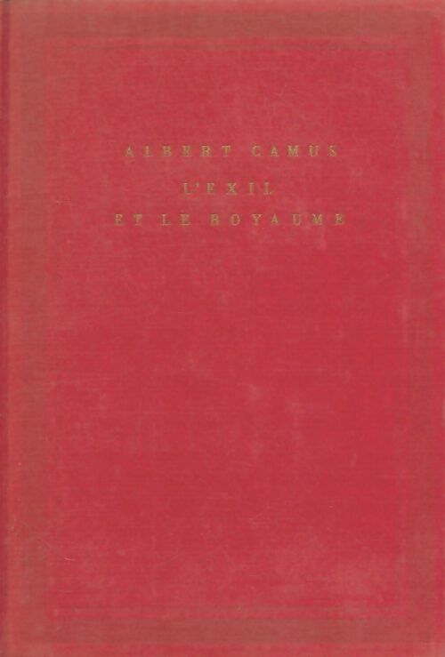 Livrenpoche : L'exil et le royaume - Albert Camus - Livre