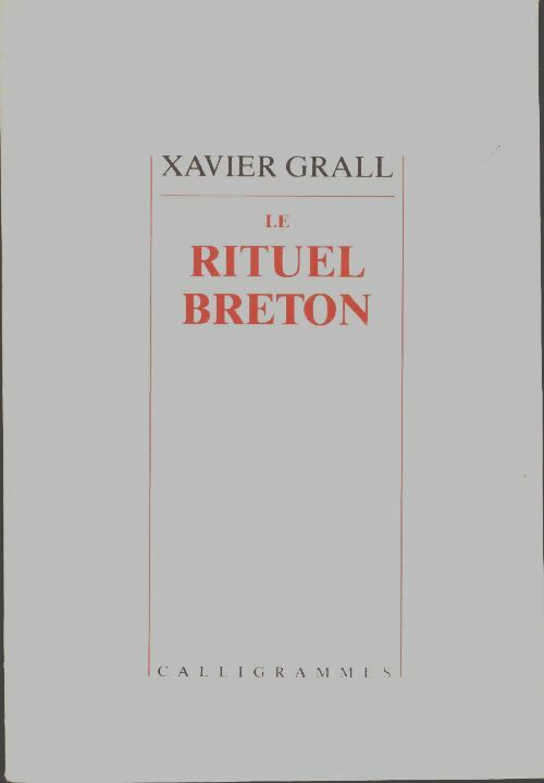 Livrenpoche : Le rituel breton - Xavier Grall - Livre