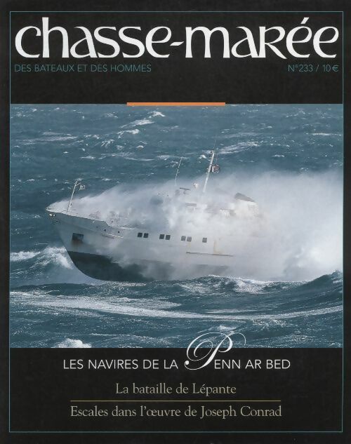 Livrenpoche : Chasse-marée n°233 : Les navires de la Pen Ar Bed - Collectif - Livre
