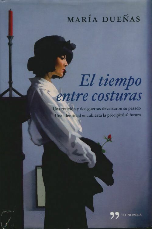 Livrenpoche : El tiempo entre costuras - Maria Duenas - Livre