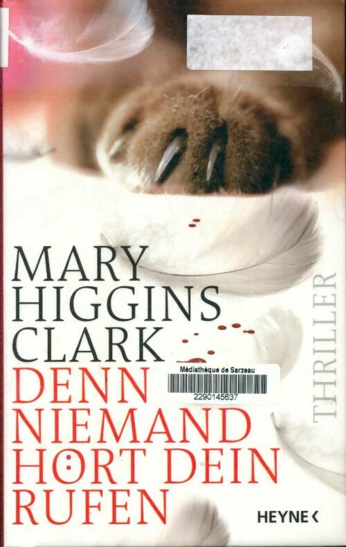 Livrenpoche : Denn niemand hört dein rufen - Mary Higgins Clark - Livre