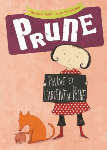 Livrenpoche : Prune Tome V : Prune et l'argent de poche - Séverine Vidal - Livre