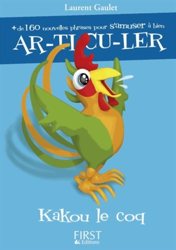 Livrenpoche : Petit livre de kakou le coq - Laurent Gaulet - Livre