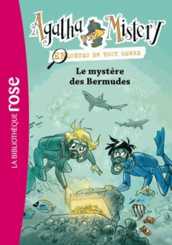 Livrenpoche : Agatha Mistery Tome VI : Le mystère des Bermudes - Sir Steve Stevenson - Livre
