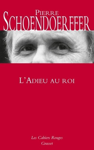 Livrenpoche : L'adieu au roi - Pierre Schoendoerffer - Livre