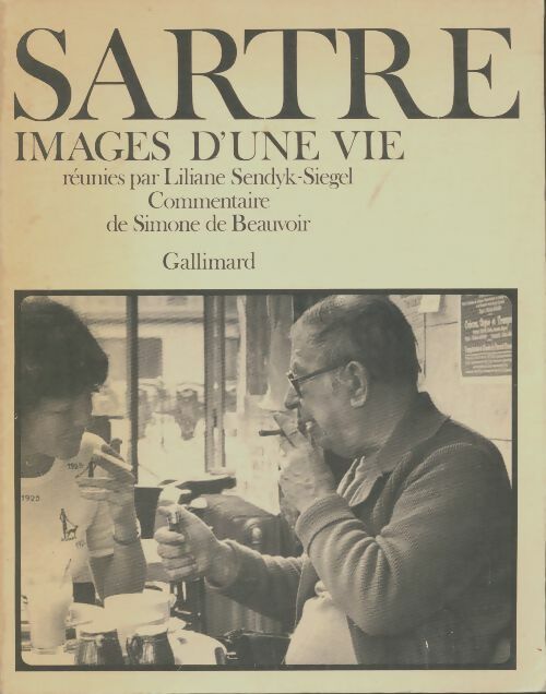 Livrenpoche : Sartre image de vie - Liliane Sendyk-Siegel - Livre