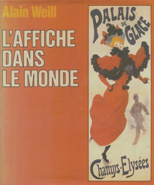 Livrenpoche : L'affiche dans le monde - Alain Weill - Livre