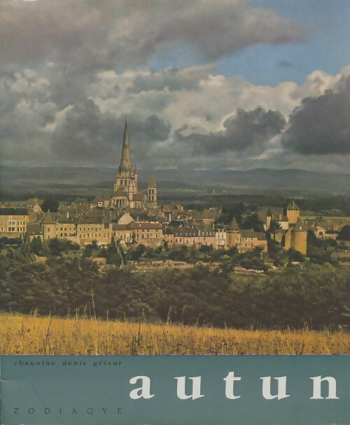 Livrenpoche : Autun - Denis Grivot - Livre