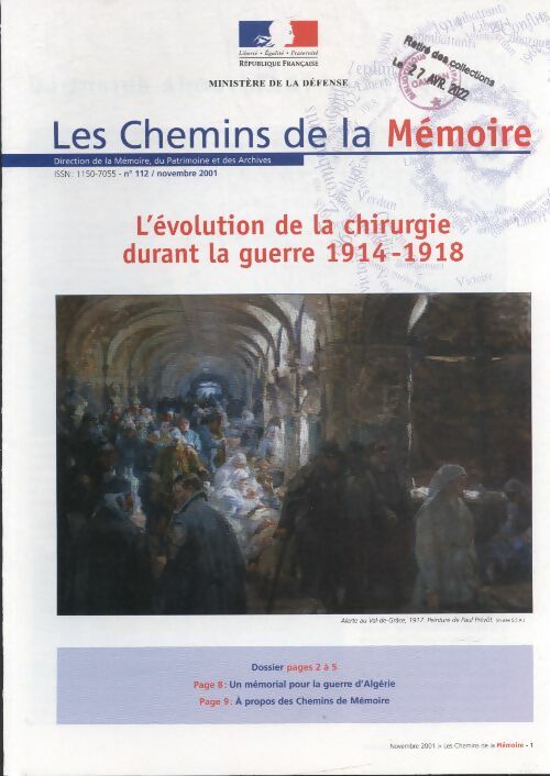 Livrenpoche : Les chemins de la mémoire n°112 :  L'évolution de la chirurgie durant la guerre 14-18 - Collectif - Livre