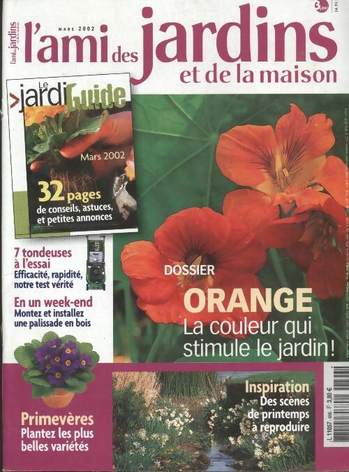 Livrenpoche : L'ami des jardins et de la maison n°896 : Orange la couleur qui stimule le jardin ! - Collectif - Livre