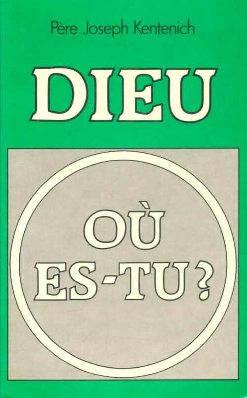 Livrenpoche : Dieu, où es-tu ? - Père Joseph Kentenich - Livre