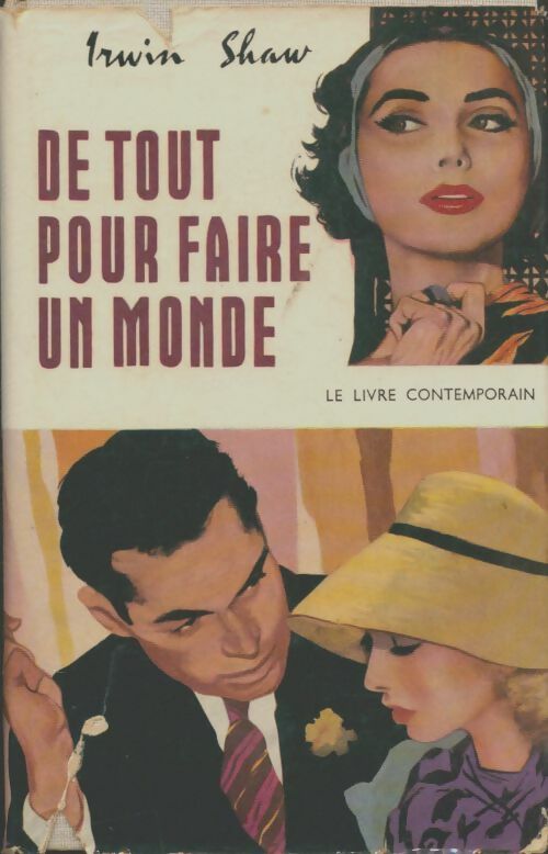 Livrenpoche : De tout pour faire un monde - Irwin Shaw - Livre