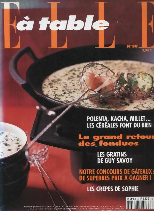 Livrenpoche : Elle à table n°30 : Le grand retour des fondues - Collectif - Livre