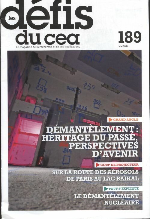 Livrenpoche : Les défis du CEA n°189 : Démantèlement : héritage du passé, perspectives d'avenir - Collectif - Livre