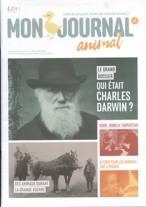 Livrenpoche : Mon journal animal n°1 : Qui était Charles Darwin ? - Collectif - Livre