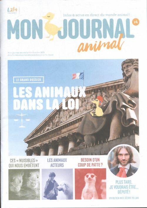 Livrenpoche : Mon journal animal n°4 : Les animaux dans la loi - Collectif - Livre