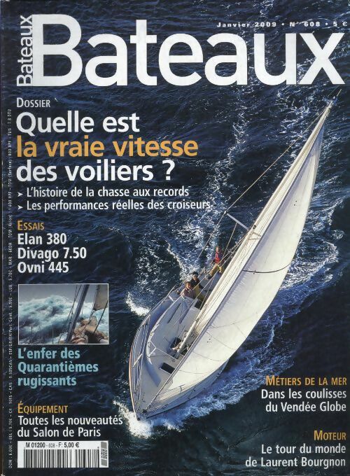 Livrenpoche : Bateaux n°608 : Quelle est la vraie vitesse des voiliers ? - Collectif - Livre