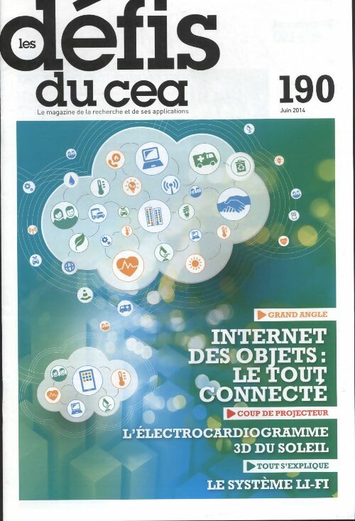 Livrenpoche : Les défis du CEA n°190 : Internet des objets, le tout connecté - Collectif - Livre