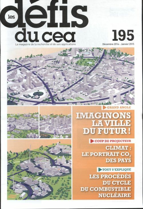 Livrenpoche : Les défis du CEA n°195 : Imaginons la ville du futur ! - Collectif - Livre