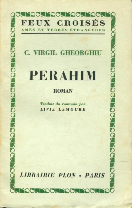 Livrenpoche : Perahim - Constant Virgil Gheorghiu - Livre