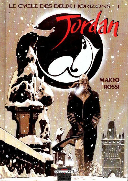 Livrenpoche : Le Cycle des deux horizons Tome I : Jordan - Makyo - Livre