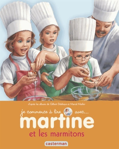 Livrenpoche : Martine et les marmitons - Gilbert Delahaye - Livre