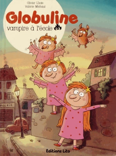 Livrenpoche : Globuline : Vampire a L'école - Olivier Lhote - Livre